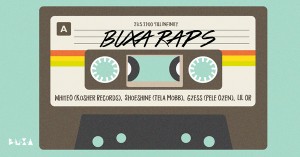 Buxa RAPS ראפ והיפ הופ בבוקסה כל שלישי @ מועדון הבוקסה | תל אביב יפו | מחוז תל אביב | ישראל