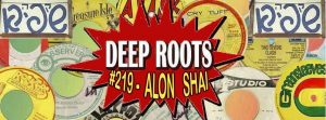 Deep Roots #219 - Alon Shai @ קפה שפירא | תל אביב יפו | מחוז תל אביב | ישראל